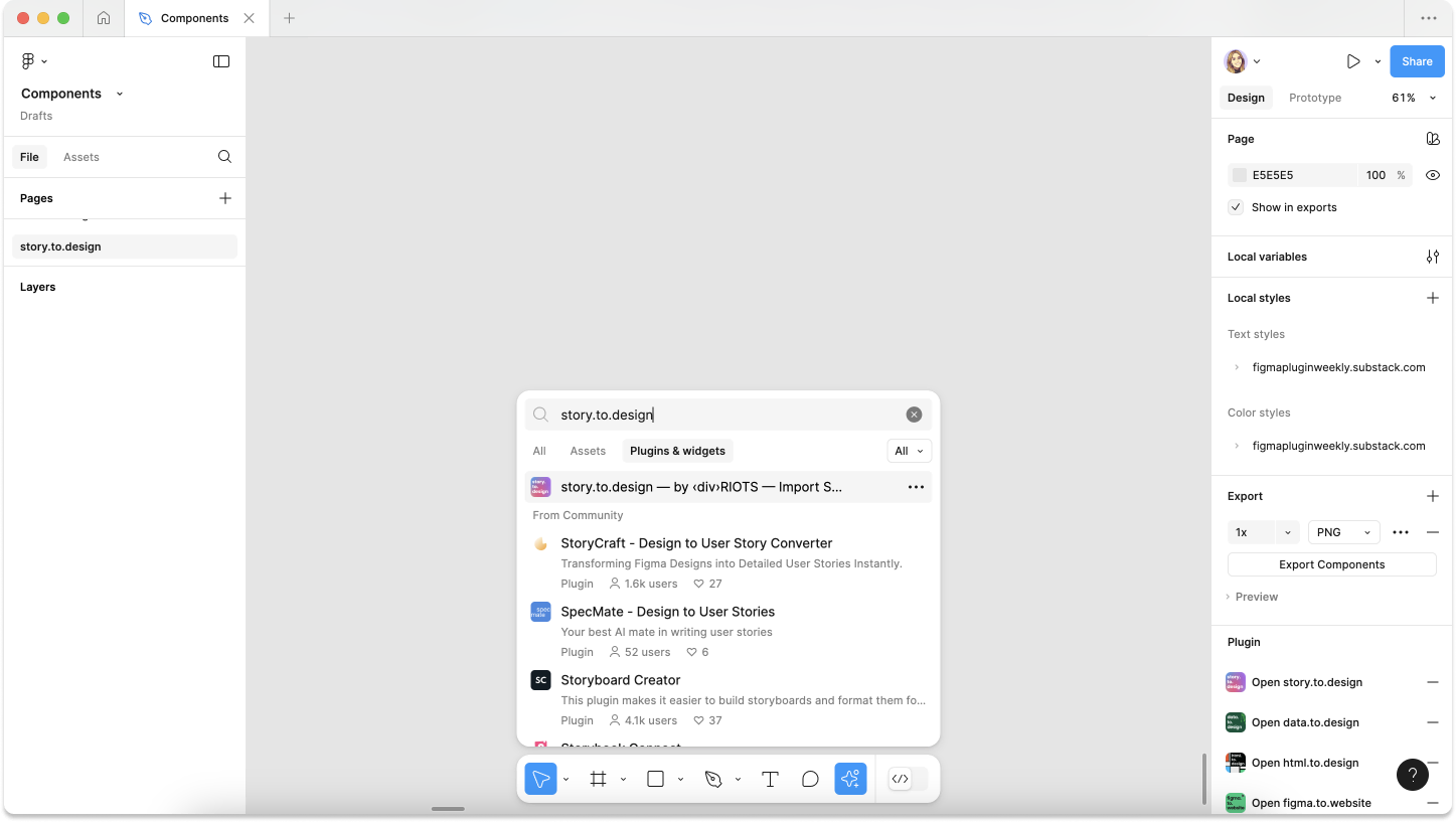 Run the story.to.design plugin where you want to import your components