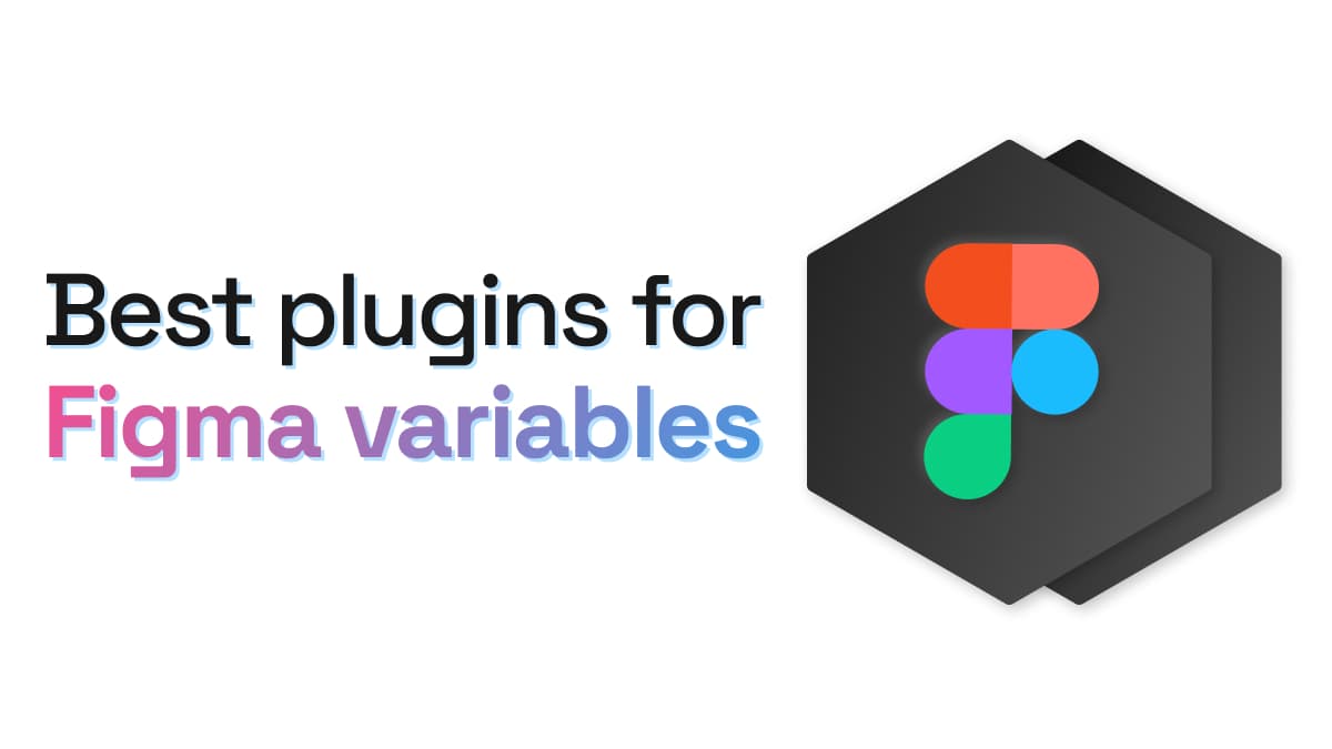 Title Best Figma plugins for variables and the Figma logo.